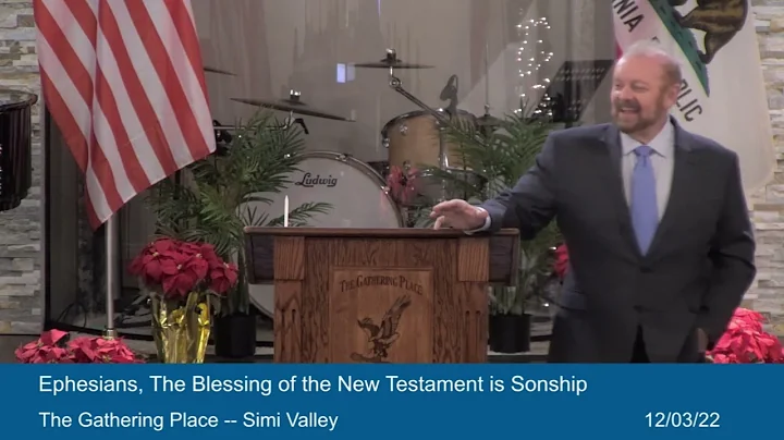 Ephesians  - The Blessing of the New Testament is ...