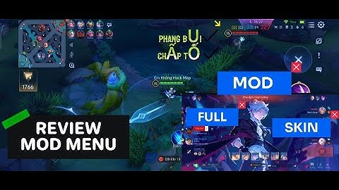 Review Mod Menu Hack Map Liên Quân Free Phang Bụi Chấp Tố Cáo Mùa 3 2025 | Android Non Root