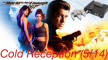 007: The World Is Not Enough | Cold Reception | Let