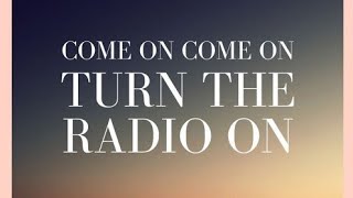 COME ON COME ON TURN THE RADIO ON | LILLY OXFORD | Full Lyrics Video Resimi