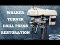 How to Restore a Drill Press | Tool Restoration | Vintage Walker Turner 900 Series 15"