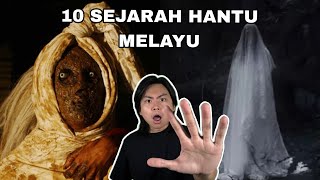 10 Sejarah Hantu Melayu
