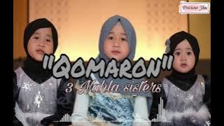 QOMARUN,  Aishwa Nahla,  Qiesya Nahla