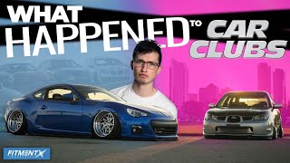 What Happened To Car Clubs