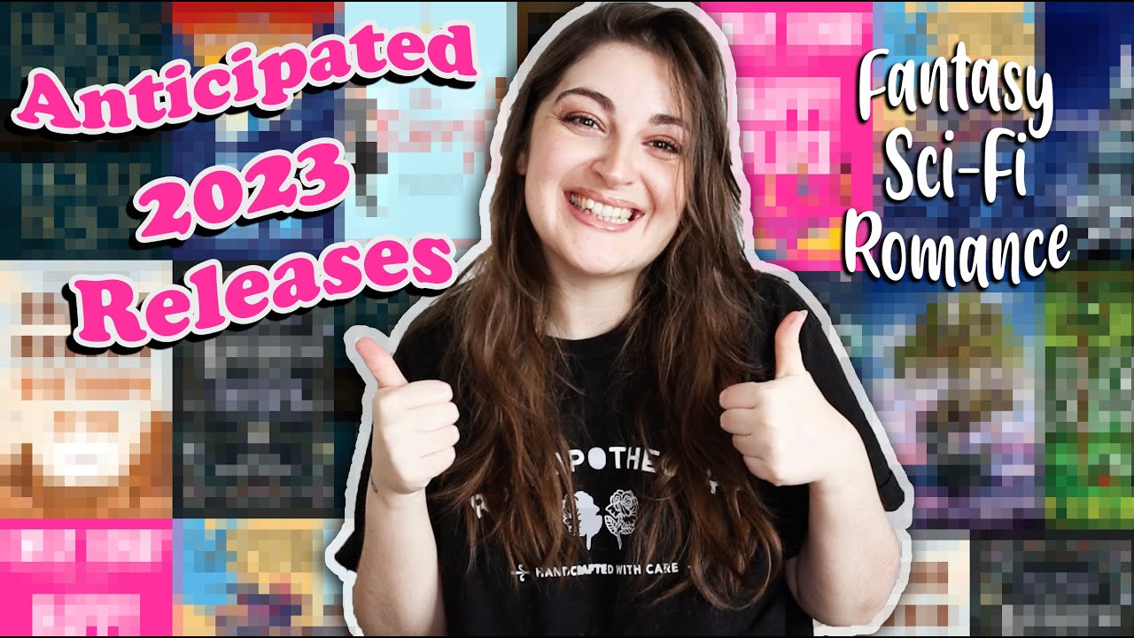Anticipated New Book Releases of 2023 | Most anticipated books *Fantasy, Sci-fi, and Romance*