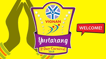 WELCOME TO YUVTARANG 2K18 | VIGNAN VIZAG