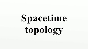 Spacetime topology
