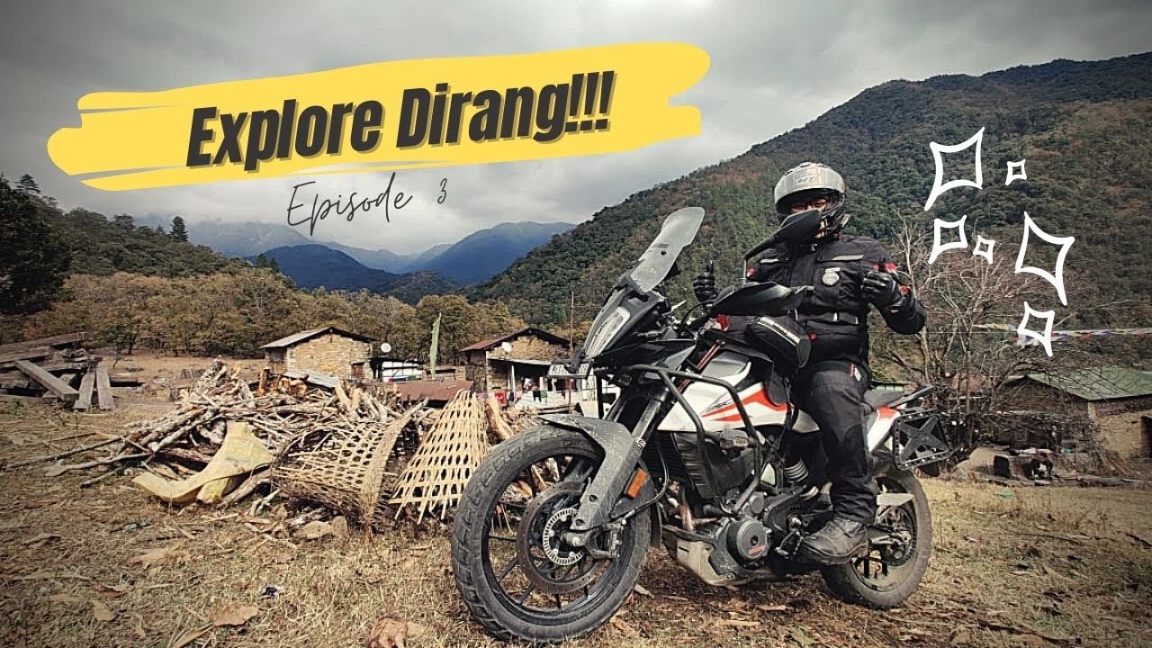 Explore Dirang| Chug Valley| Arunachal Pradesh| Extreme Winter Tawang Ride| Episode 3