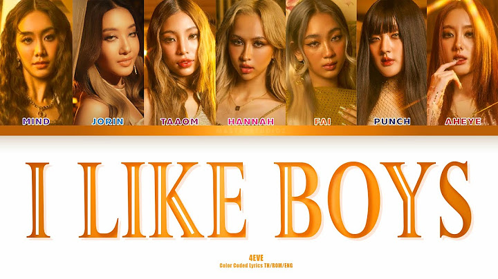 4EVE - I LIKE BOYS [Color Coded Lyrics] | CC THAI SUB