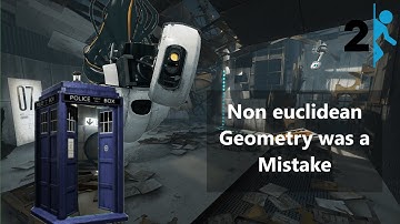 Non Euclidean Geometry in Portal hurts my brain | Portal 2