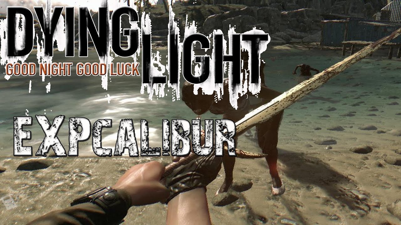 Dying Light: How to Find EXPcalibur Sword! [Easter Egg] [Secret Weapon]