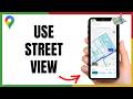 Is This the Best Way to Use Google Maps Street View?