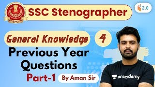 8:00 PM - SSC Steno 2019 | GK by Aman Sir | Previous Year Questions (Part-1)