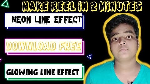 Neon Lines SCRIBBLE Effect Video / Create Reel In 2 Minute / Glowing Lines Effect On Mobile Hindi