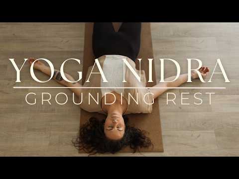 Yoga Nidra for Grounding | Calm Your Nervous System
