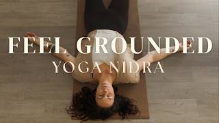 Yoga Nidra for Grounding | Calm Your Nervous System