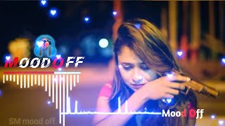 New Best mood off ? song ? sad ?? Hindi gaan breakup song Nonstop night lofi remix slowed and reverb