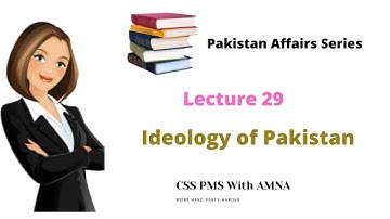 Ideology of Pakistan| Ideology of Pakistan & Two Nation Theory