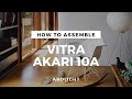 How to assemble the Vitra Akari 10A Floor Lamp