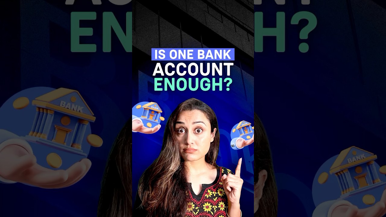 How many bank accounts should you have?