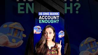 How many bank accounts should you have?