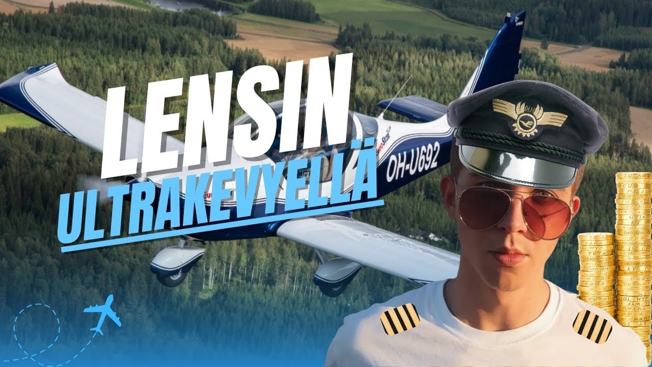 LENSIN ULTRAKEVYELLÄ LENTOKONEELLA