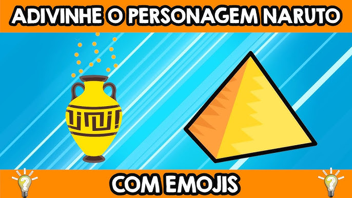 Adivinhe o personagem de Naruto com emojis!