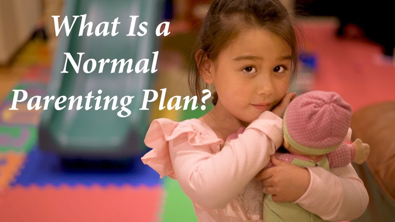 What Is A Normal Parenting Plan In Washington YouTube