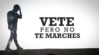 Video thumbnail of "Rafa Espino - Vete pero no te marches (ft. Michelle) [Lyric Video]"