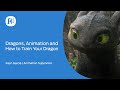 Dragons, Animation and How to Train Your Dragon | Webinar | Framestore