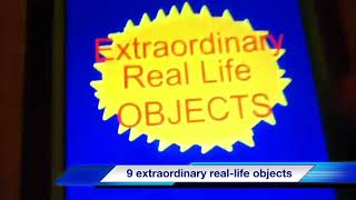 Extraordinary Real Life Objects Intro [REUPLOAD]