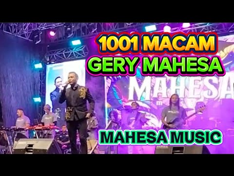 1001 MACAM - GERY MAHESA - MAHESA MUSIC - LIVE SUMBERBRANTAS KWB