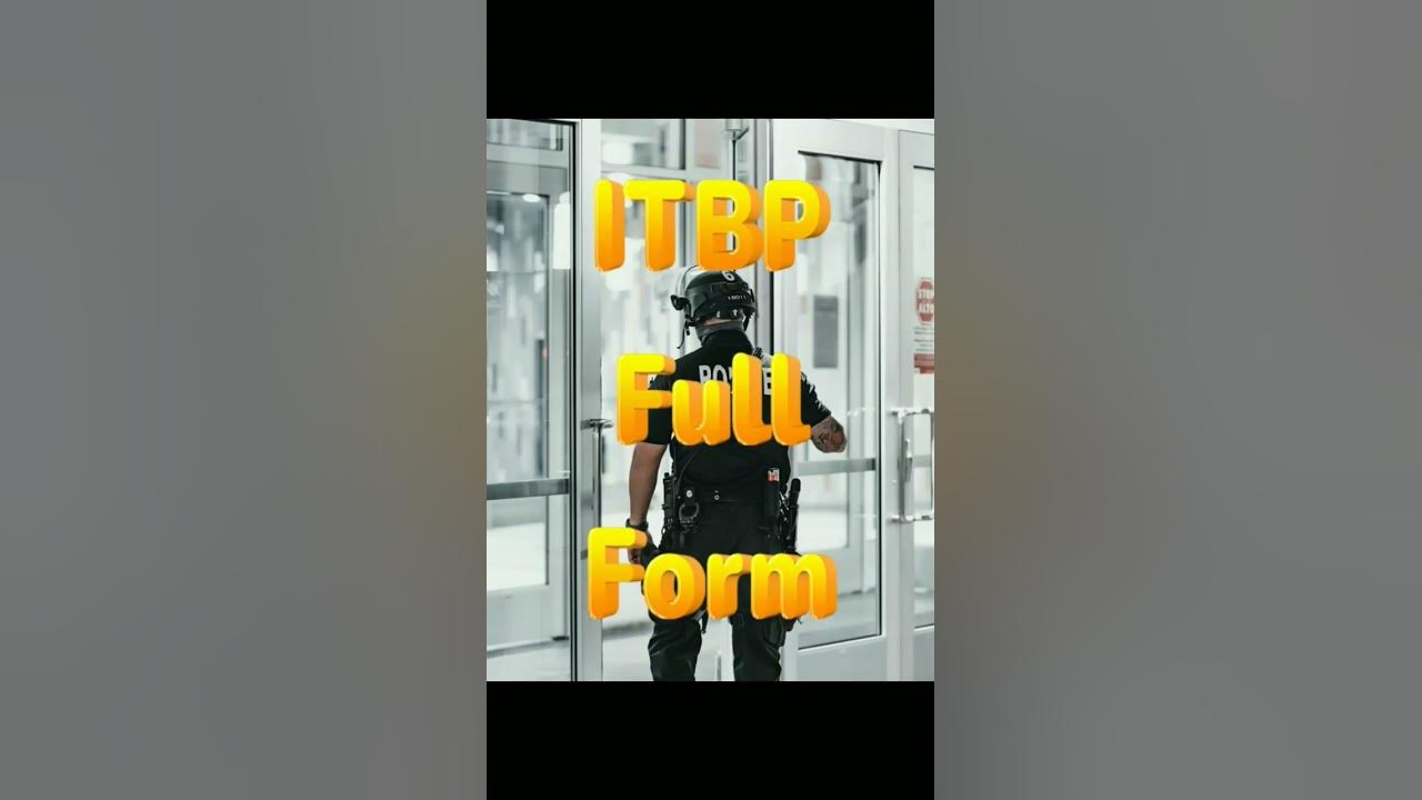 itbp-full-form-fullform-trending-youtube