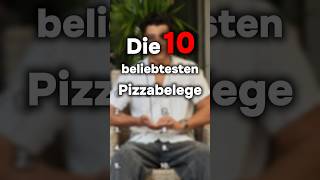 Die 10 beliebtesten Pizza Beläge😍