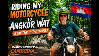 Vlog - E751 - Green Season Ride to Angkor Wat! 🇰🇭 Siem Reap
