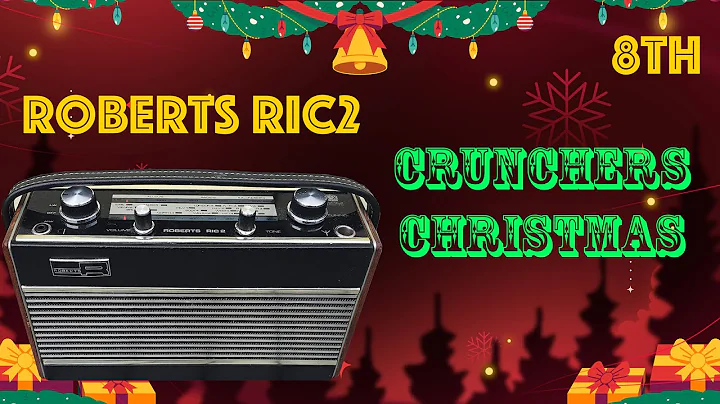 Crunchers Christmas: Roberts RIC 2 repair