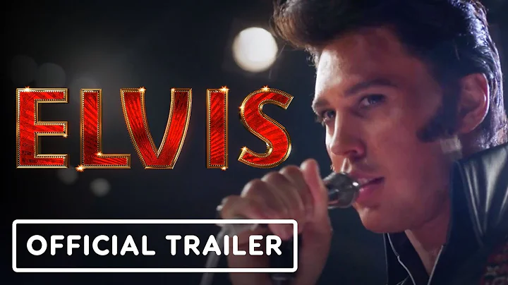 Elvis - Official Trailer (2022) Austin Butler, Tom Hanks