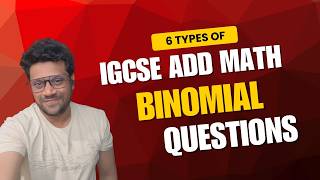 IGCSE Add Maths Binomial Theorem – ALL Question Types Explained (0606 Exam Masterclass)