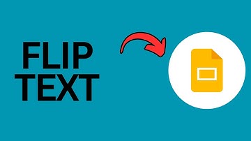 How to Flip Text in Google Slides?