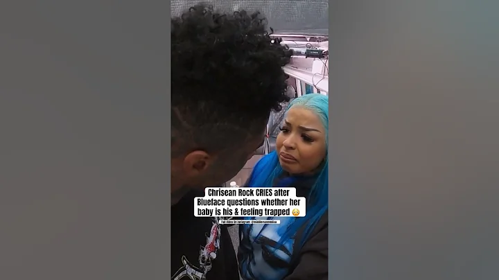 Chrisean Rock CRIES Because Blueface Doesn’t Trust Her 😳
