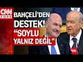 Bahçeli: "Hiç kimse İçişleri Bakanı Süleyman Soylu'nun boynuna tasma geçiremeyecek"