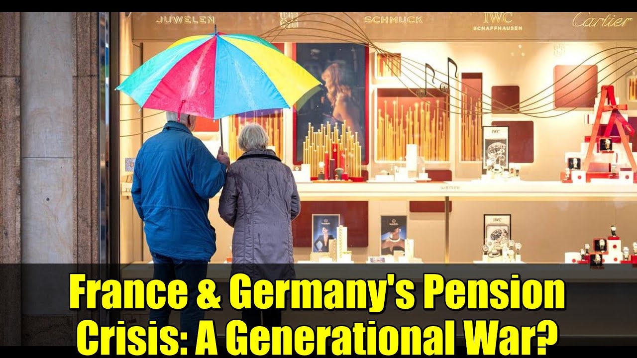 France & Germany's Pension Crisis: A Generational War?