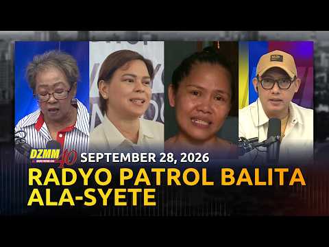 Radyo Patrol Balita Ala-Syete Weekend | DZMM Teleradyo (28 September 2026)