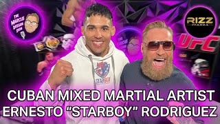 The Making of an MMA Champion: Ernesto Starboy Rodriguezs Story