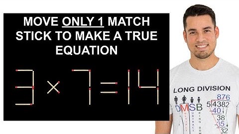 Move 1 Matchstick to Make a True Equation!