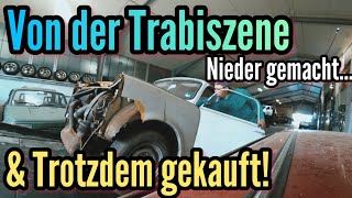 RANZIGEN 1969er Trabant 601 OHNE Front gekauft… Kann man sowas Restaurieren? (Ihr wolltet ihn xD)