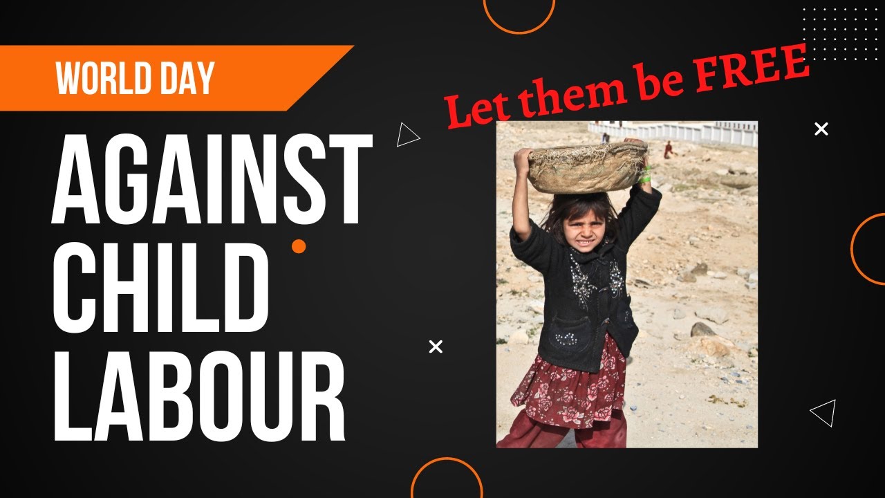 Let them Be Free  World Day against Child Labour Song with Lyrics