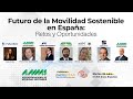 Webinar: Futuro de la movilidad Sostenible en España: Retos y Oportunidades