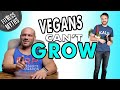 A vegan diet is bad for gains