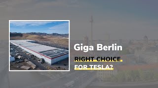 Why is Berlin selected for the next Gigafactory?